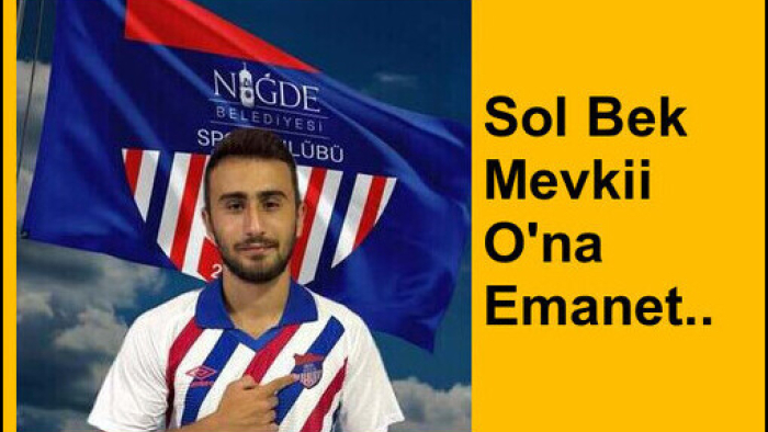Yeni Transfer, Sol Bek Mevkii O'na Emanet..